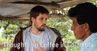 Reflections on Coffee in Colombia