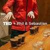TED + Phil & Sebastian