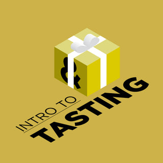 Gift Class: Intro to Tasting